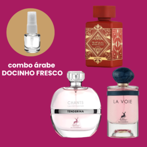 Combo Fracionado árabe DOCINHO e FRESCO 3x5ml- SUBLIME- CHANTS TENDERINA- LA VOIE